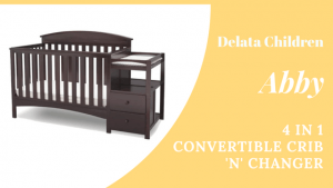 Best Combo Crib with Changer: Delta Children Abby 4-in-1 convertible crib with changing table