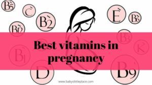 Best The best vitamins in pregnancy