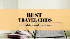 Best travel cribs of this year