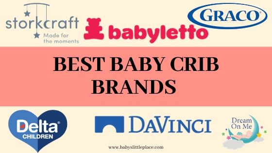 Best baby crib brands