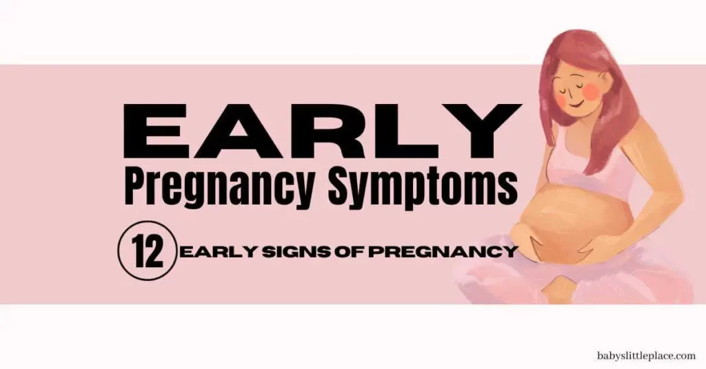 What Are Early Pregnancy Symptoms?