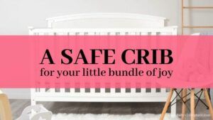 What is the safest crib for a baby?