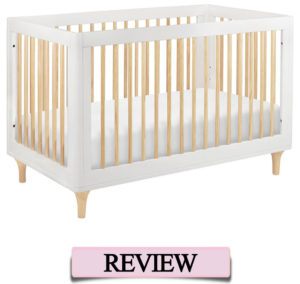 Babyletto crib reviews - the Lolly