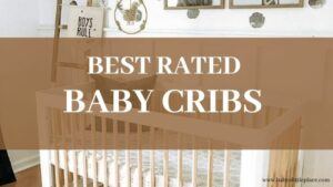 Best rated baby cribs