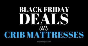 The Best Black Friday Deals on Crib Mattresses