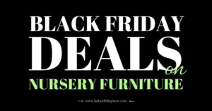 Best Black Friday Deals on Baby Furniture
