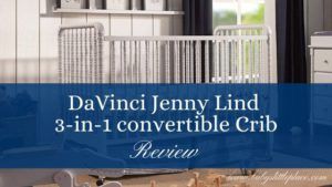 DaVinci Jenny Lind Crib Reviews
