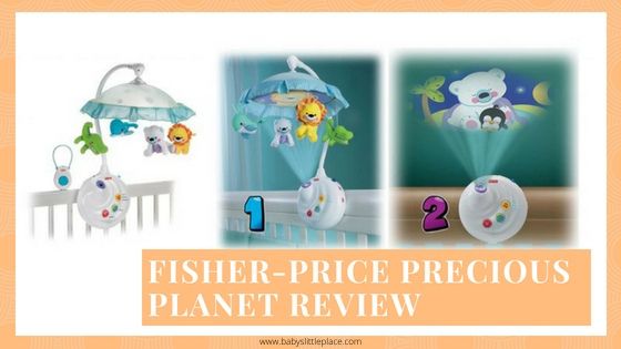 Fisher-Price Precious Planet projection mobile Review