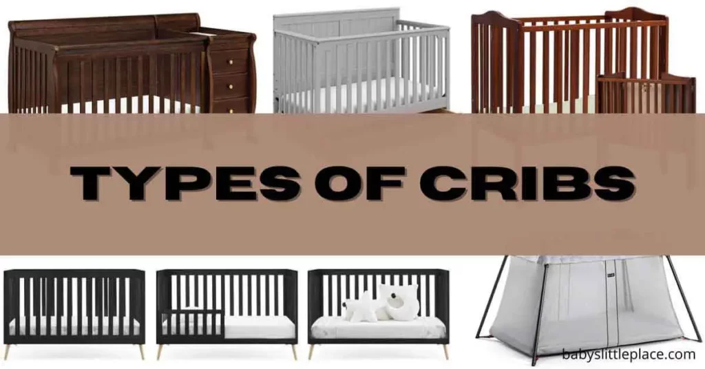 Different Types of Baby Cribs