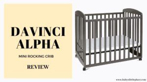 DaVinci Alpha mini rocking crib Review