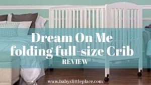 Dream On Me full-size portable crib Review