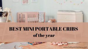 The best mini portable cribs