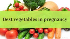 Best vegetables in pregnancy