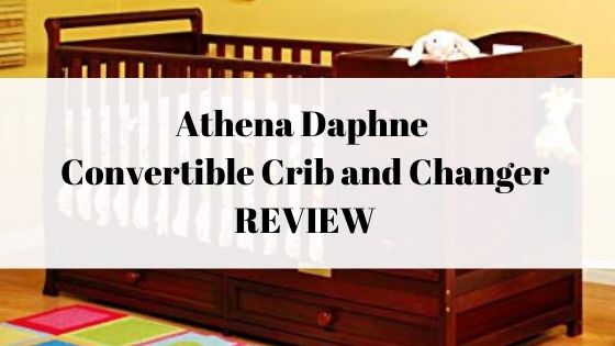 Athena Daphne Convertible Crib and Changer Review