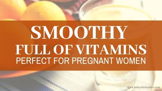 Vitamin Bomb Smoothie for Pregnant Women