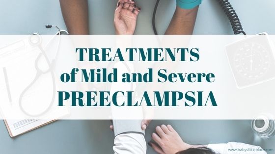 Treatment of Preeclampsia in Pregnancy