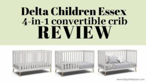 Delta Children Essex 4-In-1 Convertible Crib Review