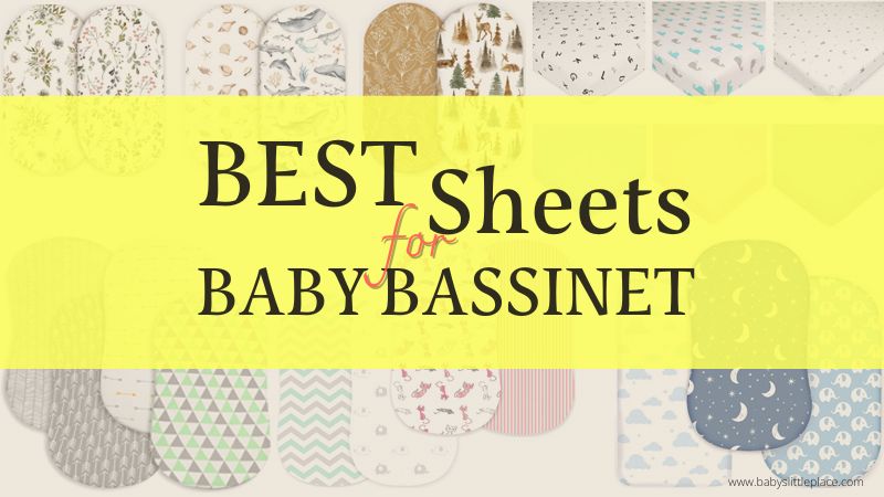 Best Sheets for Baby Bassinets