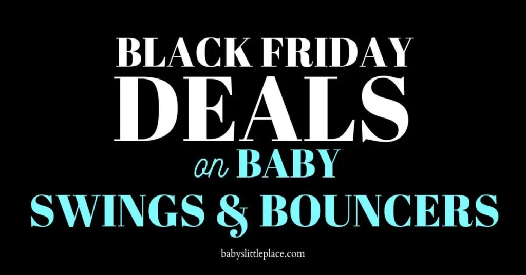 The Best Black Friday Deals on Baby Swings and Bouncers
