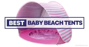 The 9 Best Baby Beach Tents