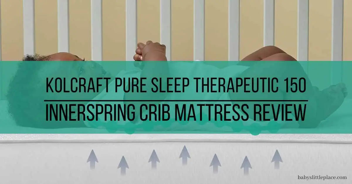 kolcraft sleep little one crib mattress reviews